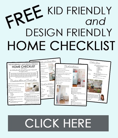 free kid friendly and design friendly home checklist
