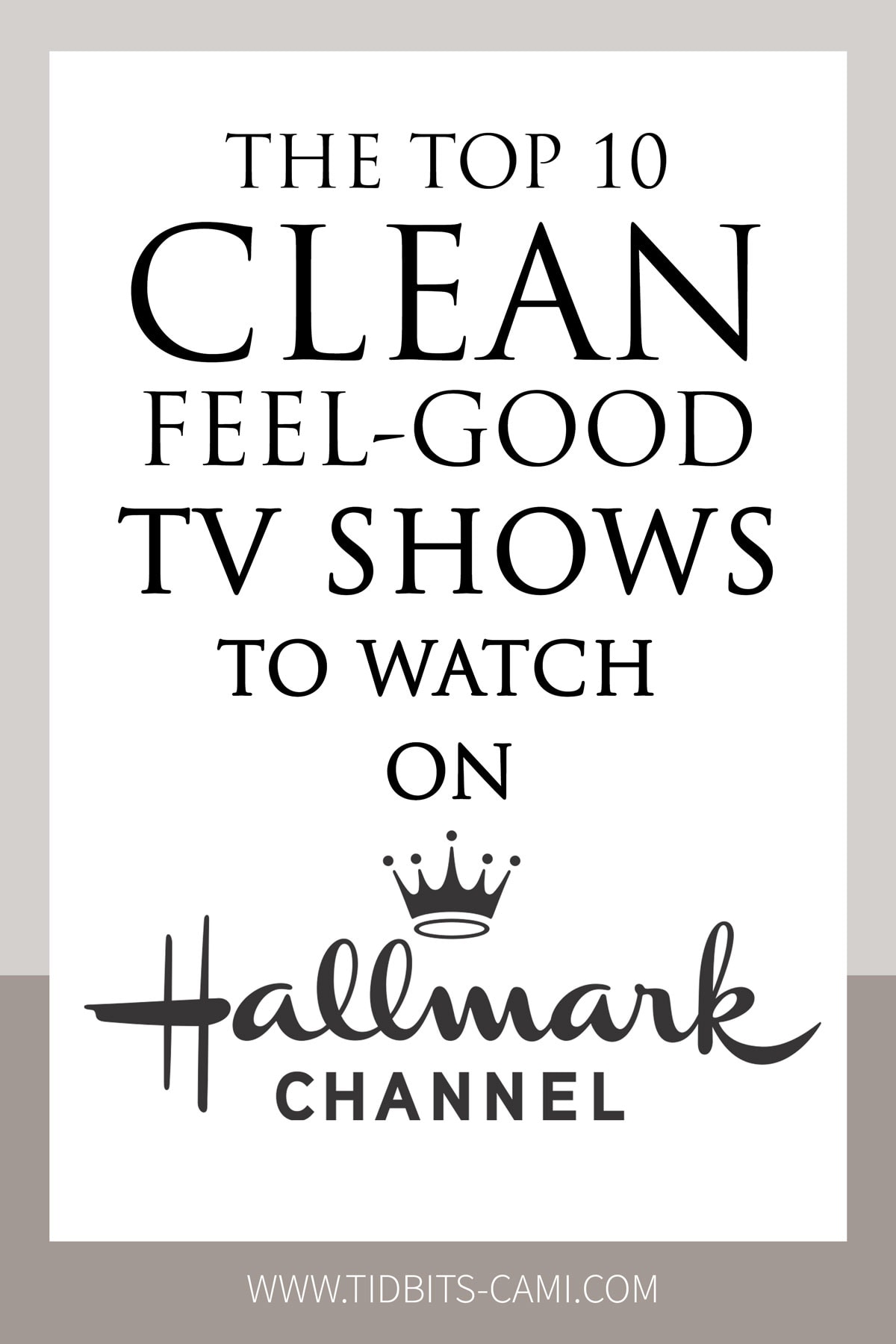 The Top 10 Clean Feel-Good TV Shows to Watch on Hallmark