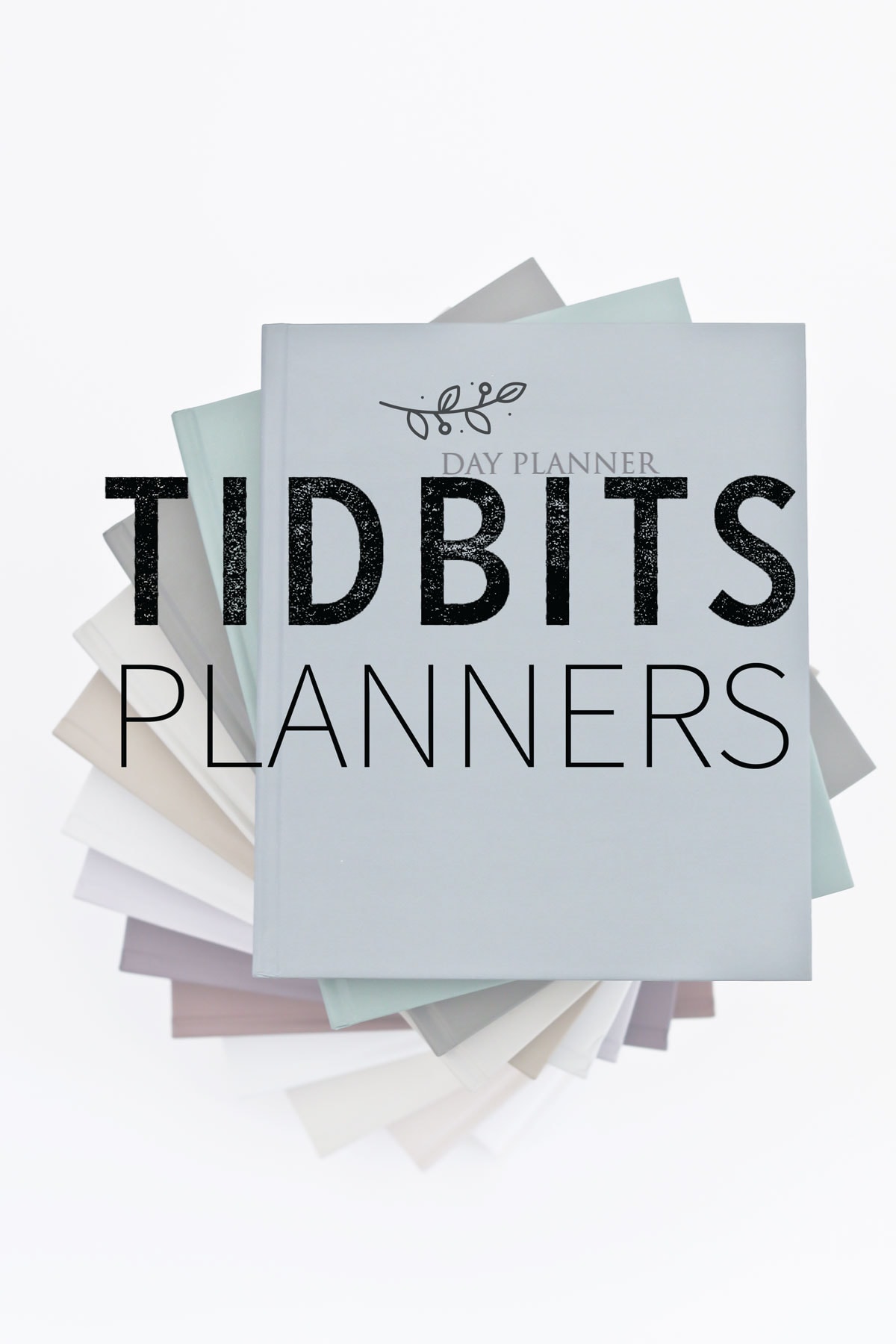 TIDBITS Planners