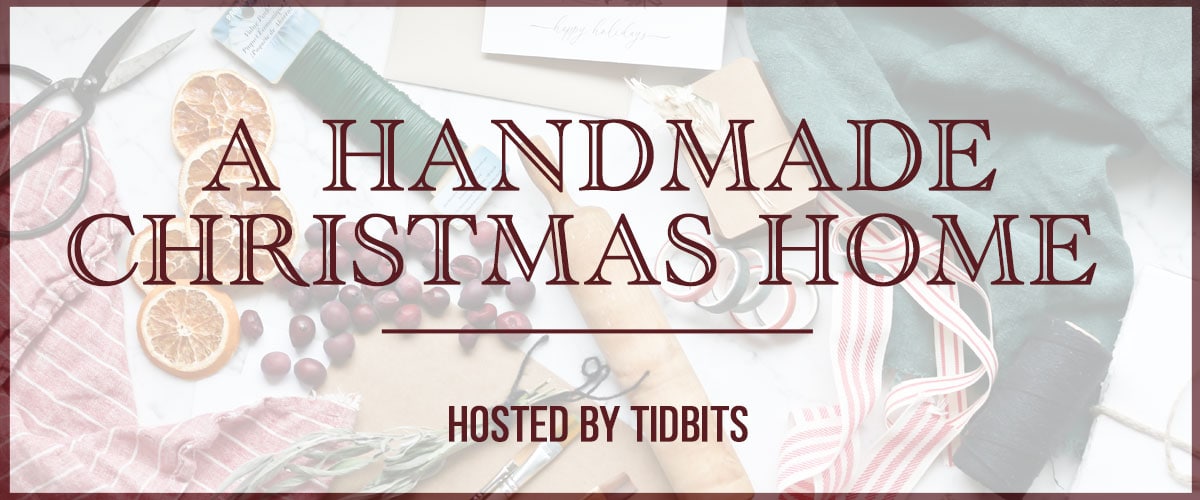 a handmade christmas home series
