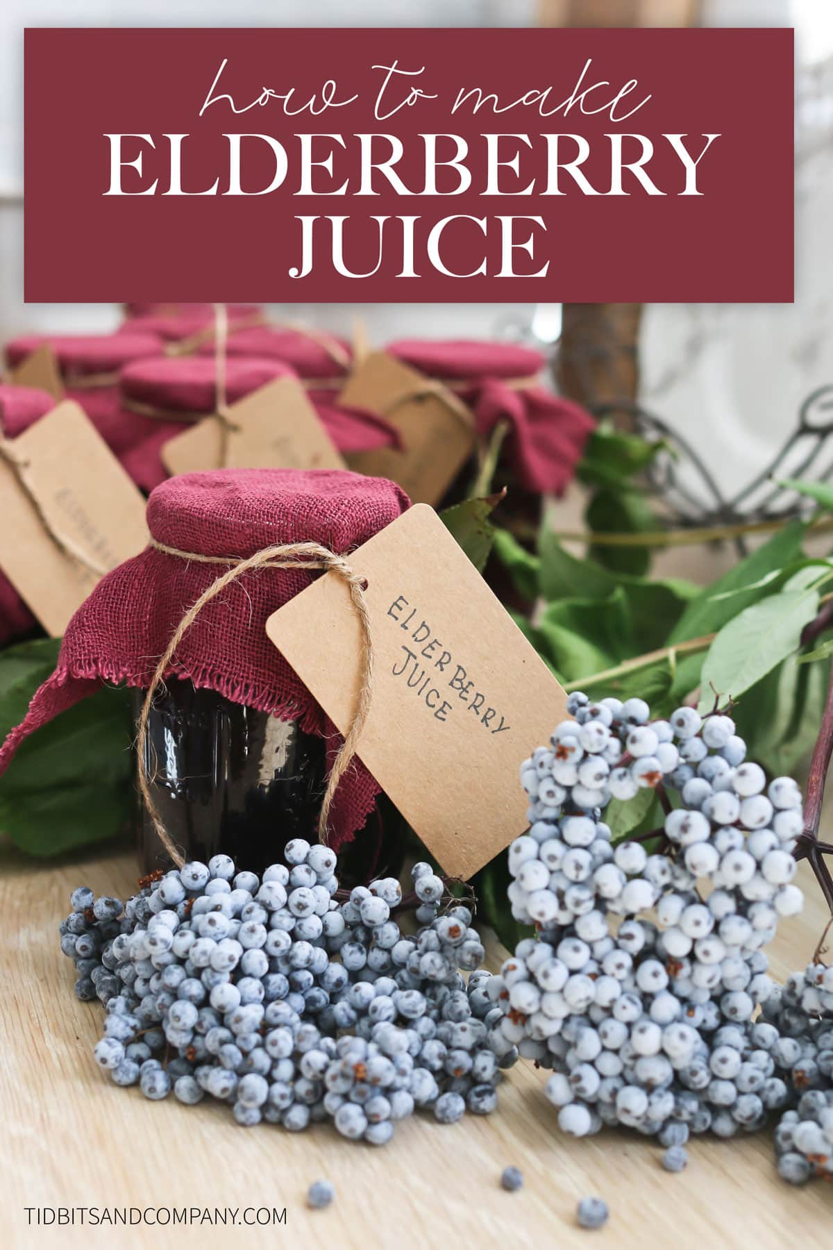 Text of "how to make elderberry juice" over a picture of elderberries and elderberry juice in bottles