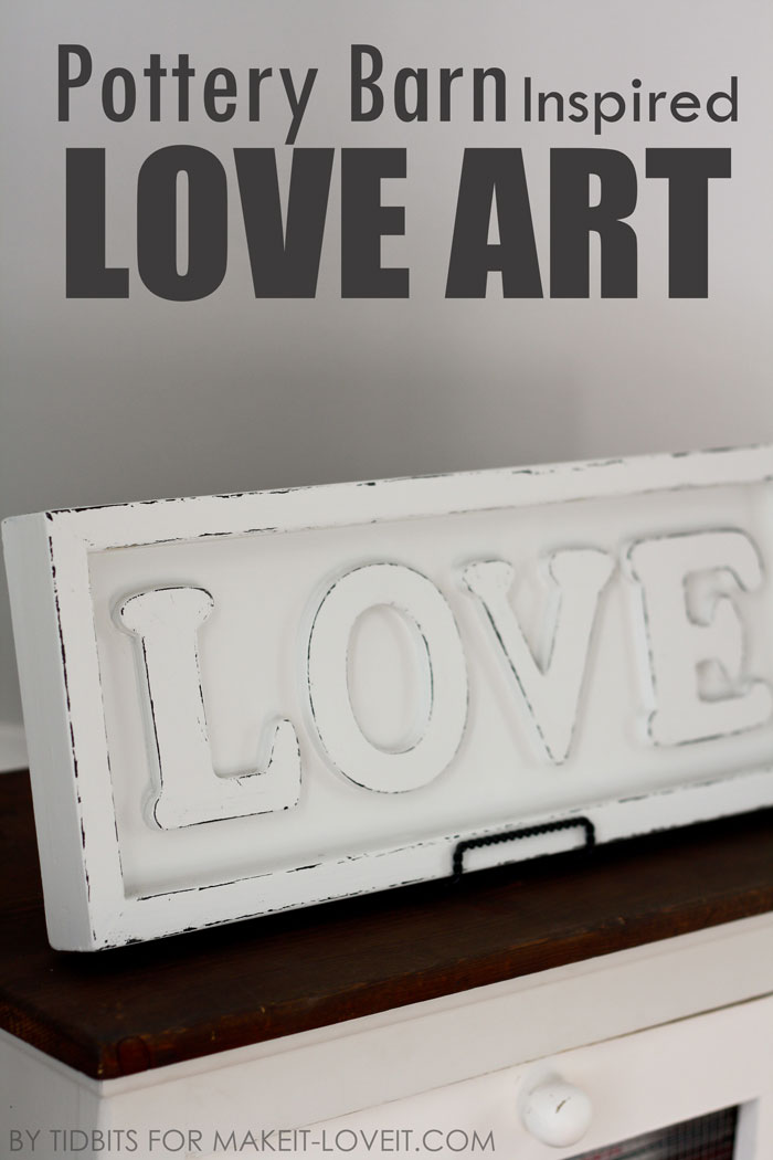 Pottery Barn Inspired Love Art