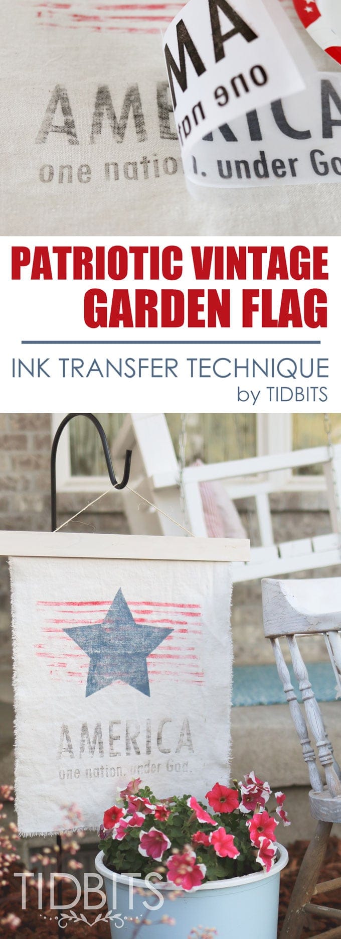 Patriotic Vintage Garden Flag tutorial, featuring a ink transfer technique.