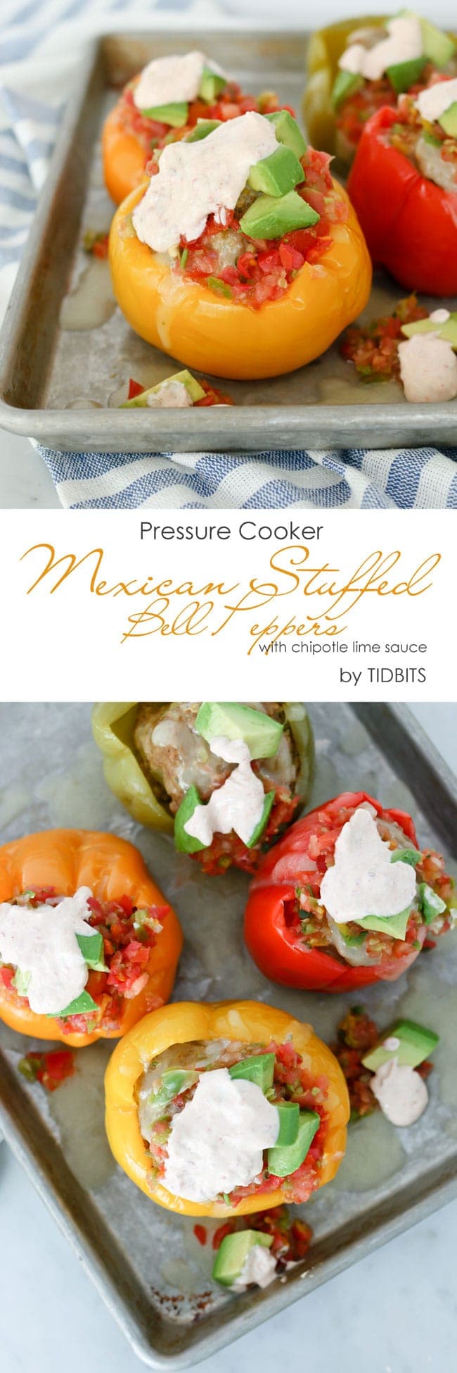 Pressure Cooker Mexican Stuffed Bell Pepper with chipotle lime sauce.