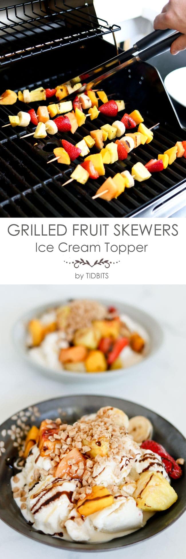 Grilled fruit skewers are a wonderful seasonal treat, and taste even better on top of ice cream!