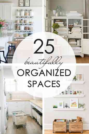 25 beautifully organized spaces