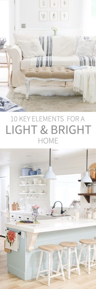 10 Key Elements for a light and bright home.
