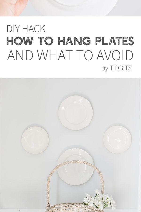 HOW TO HANG PLATES ON A WALL