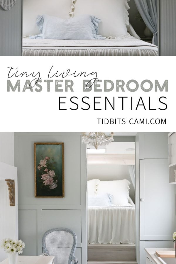 tiny living master bedroom essentials