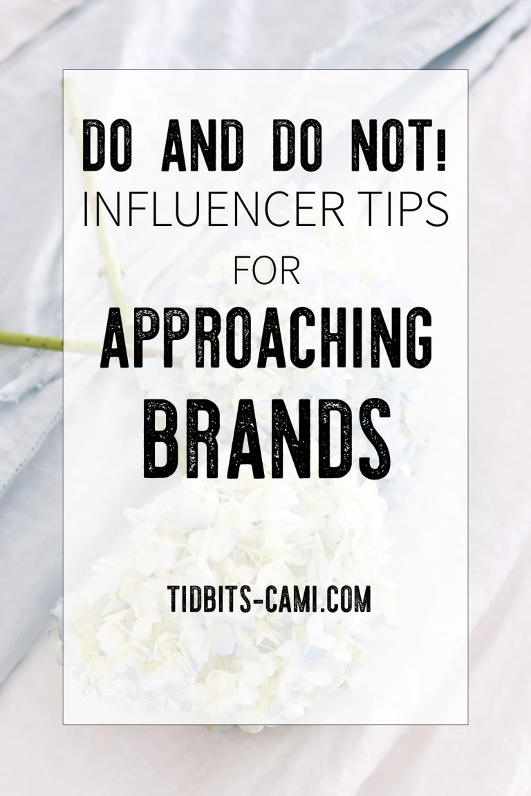 Do and Do NOT: Influencer Tips for Approaching Brands