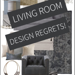 My Living Room Design Regrets