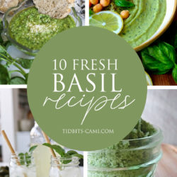 What to Make with Fresh Basil | 10 Brilliant Ideas